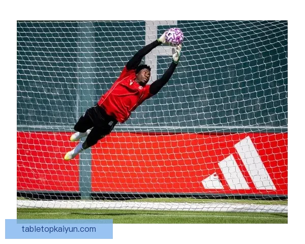 奥纳纳防守指挥能力持续提升，球队后防愈加稳固